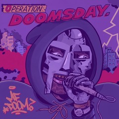 DOOMSDAY - MF DOOM (CHOPPED by VIOLET WATERS)
