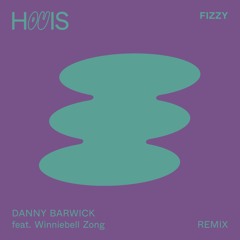 Fizzy (Danny Barwick Remix ft. Winniebell Zong)
