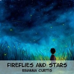 Fireflies and Stars