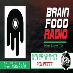 Brain Food Radio hosted by Rob Zile/KissFM/14-07-20/#2 POLPETTE (GUEST MIX)