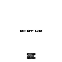 Pent Up Freestyle