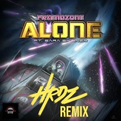 Friendzone - Alone (HRDZ Remix)
