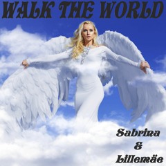 Walk The World - Sabrina & Lillemäe
