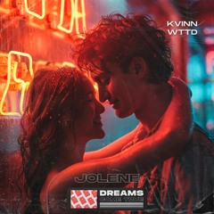 Kvinn, WTTD - Jolene [Dreams Come True Music]