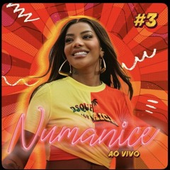 LUDMILLA - Numanice #3 Ao Vivo (completo)