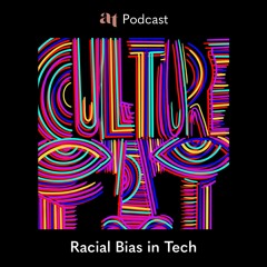 Culture Fit: Racial Bias in Tech #1 - Monoculture