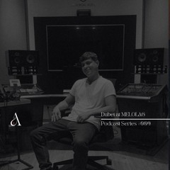 DUBET at Melolag | Podcast Series #009