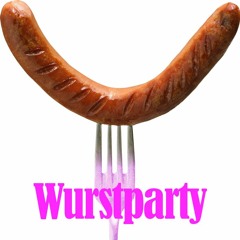 Wurstparty
