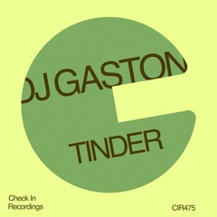 Dj - Gaston Tinder Original - Mix - 2025