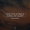 Descargar video: Premiere: Rebel Of Sleep, Into The Ether - Painted Sky [Immersed]