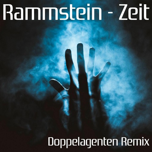 Rammstein - Zeit (Doppelagenten Hardtechno Remix)