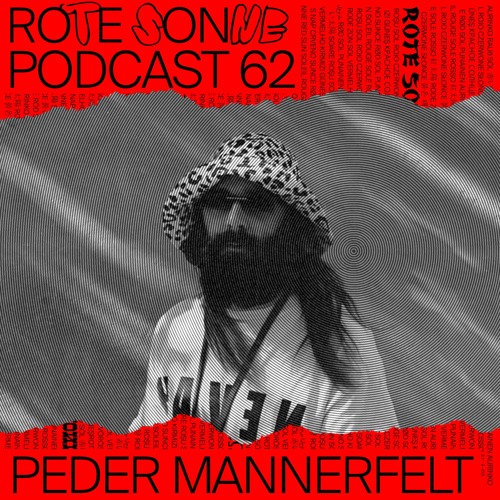 Rote Sonne Podcast 62 | Peder Mannerfelt