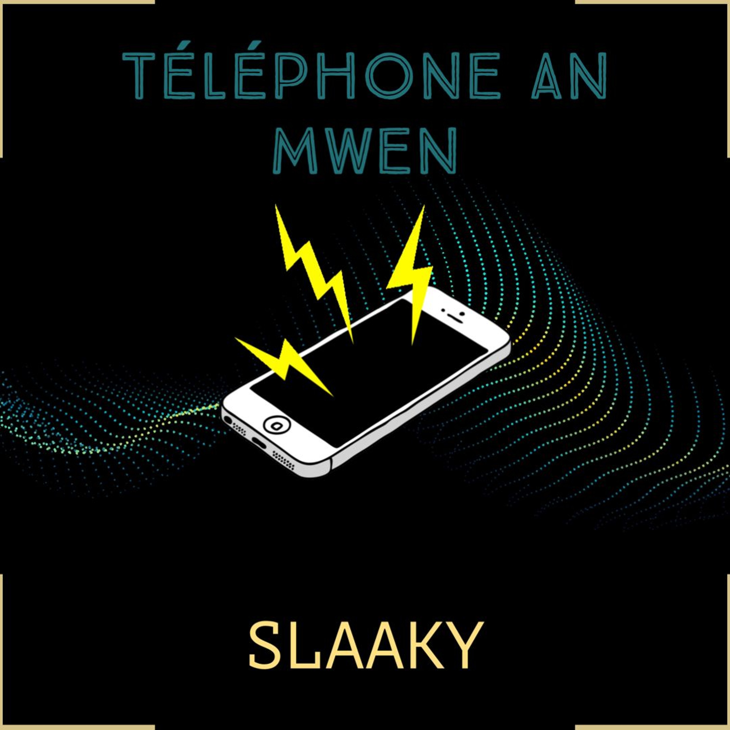 Slaaky - Téléphone episode artwork