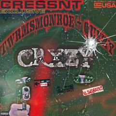 TWRMSMONROE X QUEZY - CRXZY (PROD. JULIAN) [CRESSNT EXCLUSIVE]