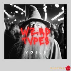 WZRD TVPES: Volume 9