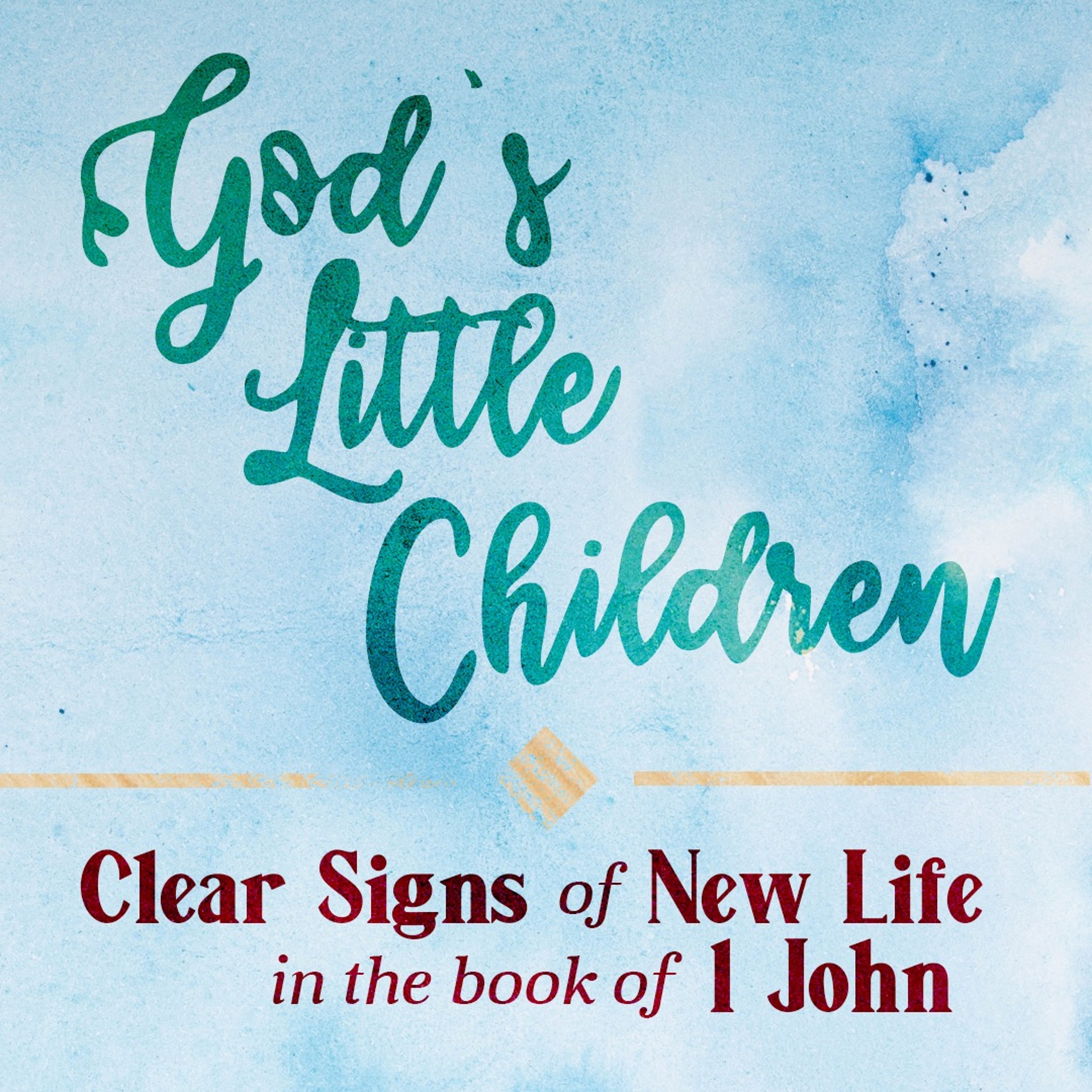 Love Not the World (1 John 2)