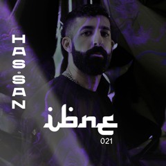 IBNE MIXTAPE 021 - HAS.SAN
