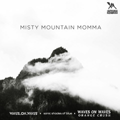 Misty Mountain Momma