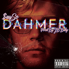 Dahmer (Freestyle)