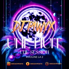 Une Nuit Une Session #MouneLa2