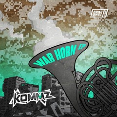 Kommz - War Horn