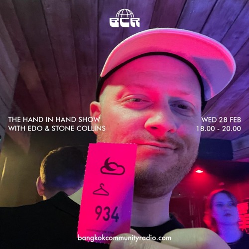 The Hand In Hand Show with Edo & Stone Collins - 28th February 2024