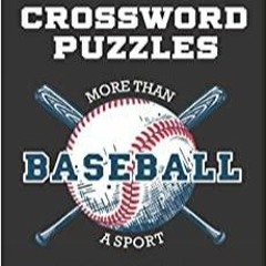 Read* PDF Baseball Crossword Puzzles: PLAYERS, TEAMS, LEAGUES, LEGENDS. Sports Art Interior. Easy to