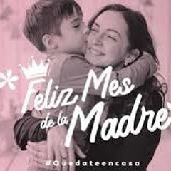 06 Mayo , Mayo El Mes De Las Madres Y Las Mamacitas... (Fx Edit Nick 2019)