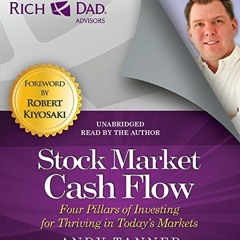 Read online Rich Dad Advisors: Stock Market Cash Flow: Four Pillars of Investing for Thriving in Tod