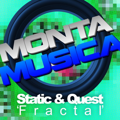 Static & Quest - Fractal