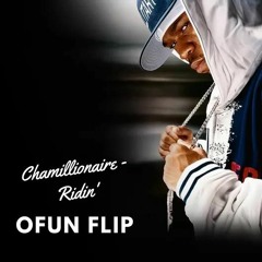 Ridin - Ofun Flip ( Free Download )
