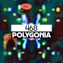 Dekmantel Podcast 468 - Polygonia