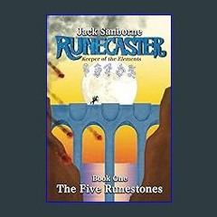 [PDF] eBOOK Read 📚 Runecaster: Keeper of the Elements: Book One: The Five Runestones Read online