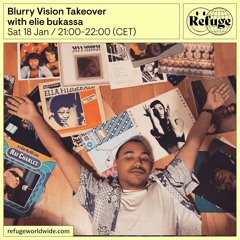 Blurry Vision Takeover - elie bukassa - 18 Jan 2025