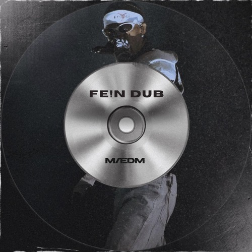 MÆDM - FE!N DUB [FREE DOWNLOAD]