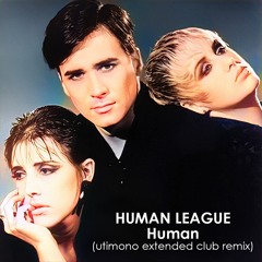 Human League - Human (utimono extended club Mix)FREE Download