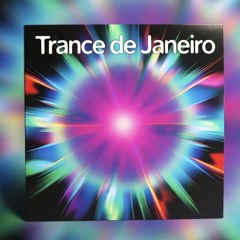 Trance de Janeiro