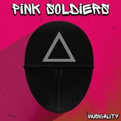 Pink Soldiers (Musicality Remix)| Squid Game