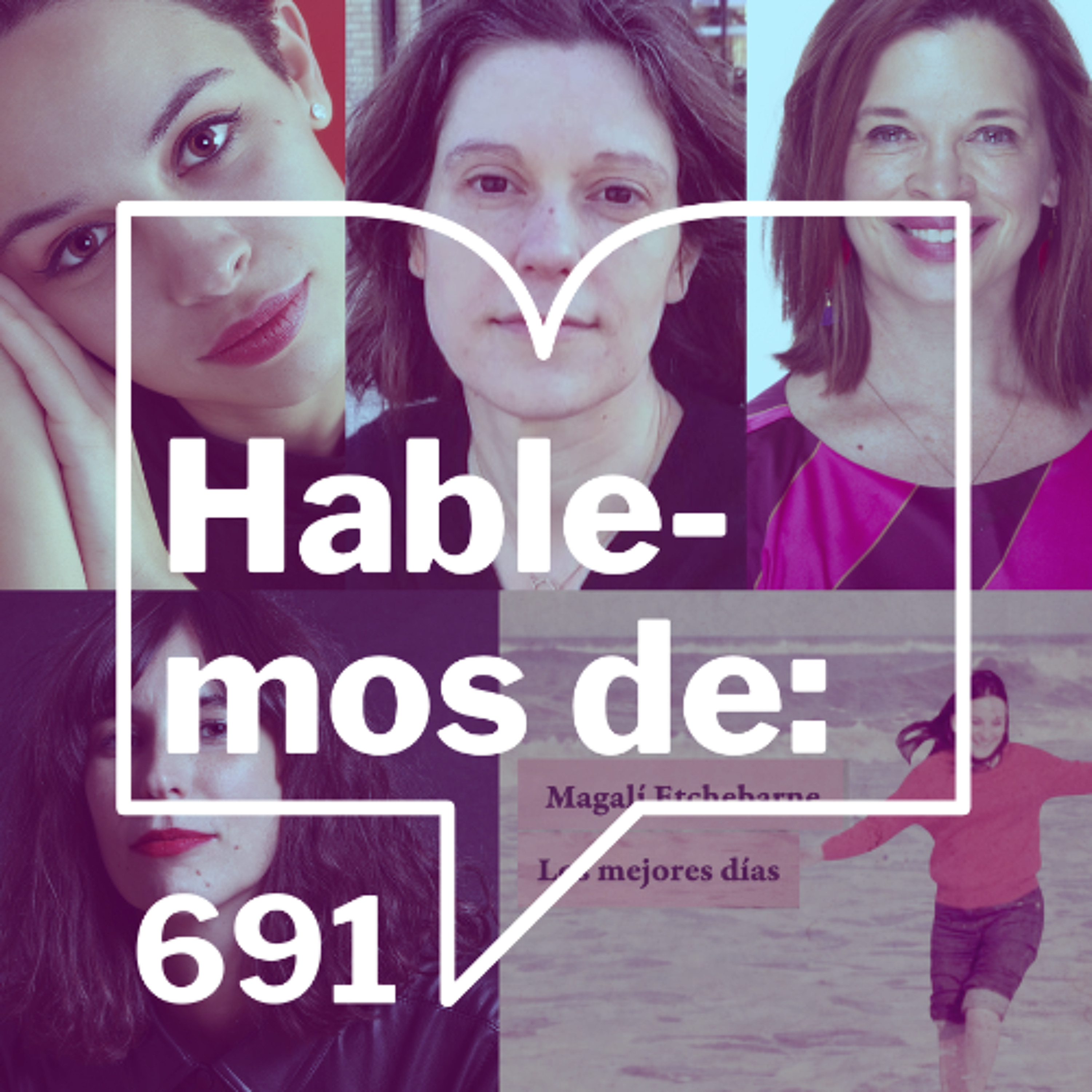 Episodio 691: Hablemos de...Un programa para celebrar enormemente a las mujeres
