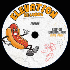 ELVT08 - KEEP ON (Original Mix)