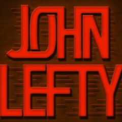 John lefty - The Shit