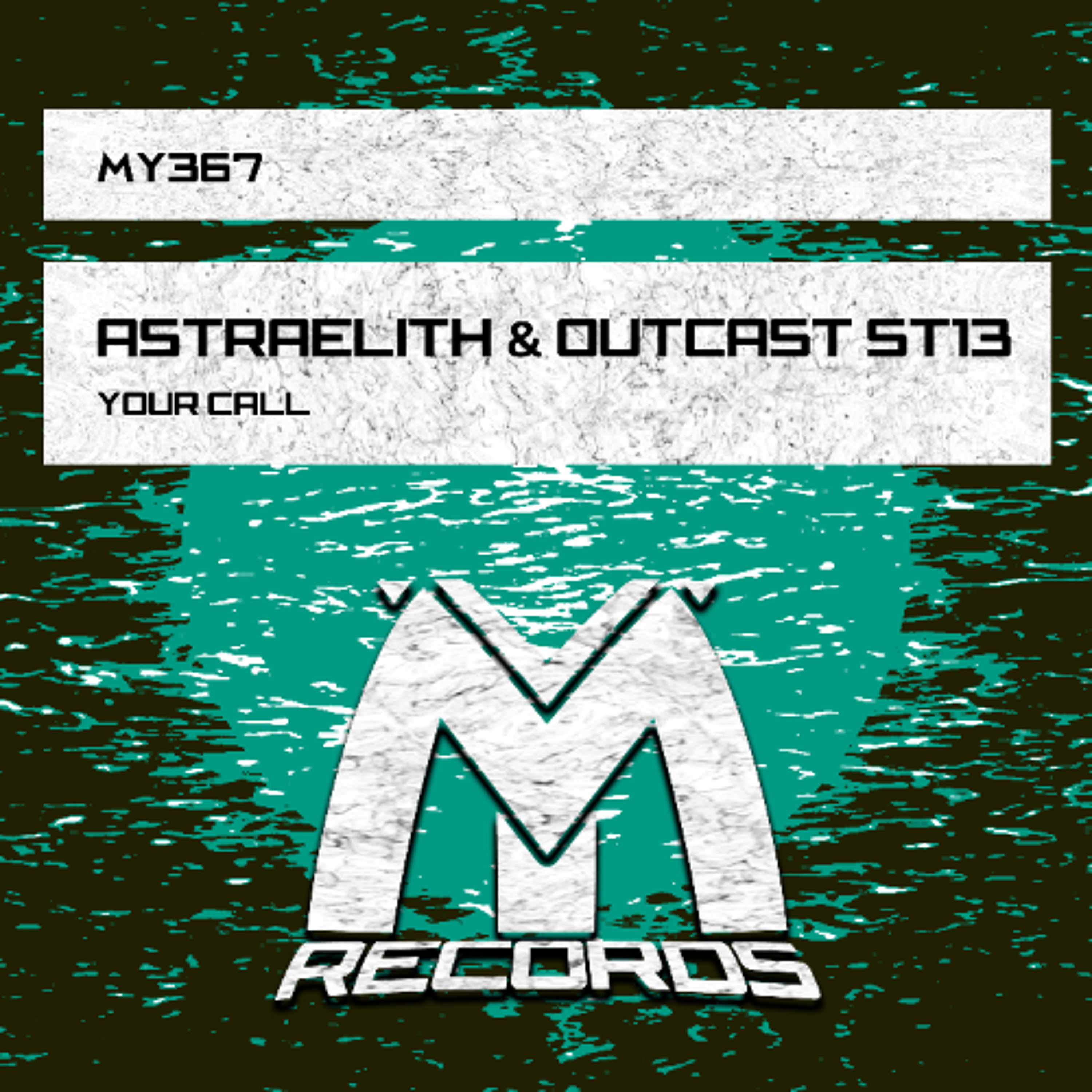 Astraelith & OutCast St13 - Your Call (Original Mix) episode artwork