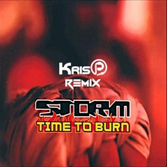 Storm - Time to Burn (KrisP Remix)