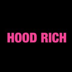Hood Rich