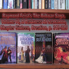 Reading Raymond Feist's The Riftwar Saga, Darkness At Sethanon, Creation [ASMR, Time Travel]