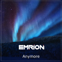 Emrion - Anymore