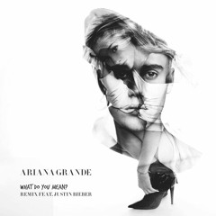 Ariana Grande - What Do You Mean? (with Justin Bieber)