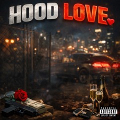 Hood-Love(Official Audio)