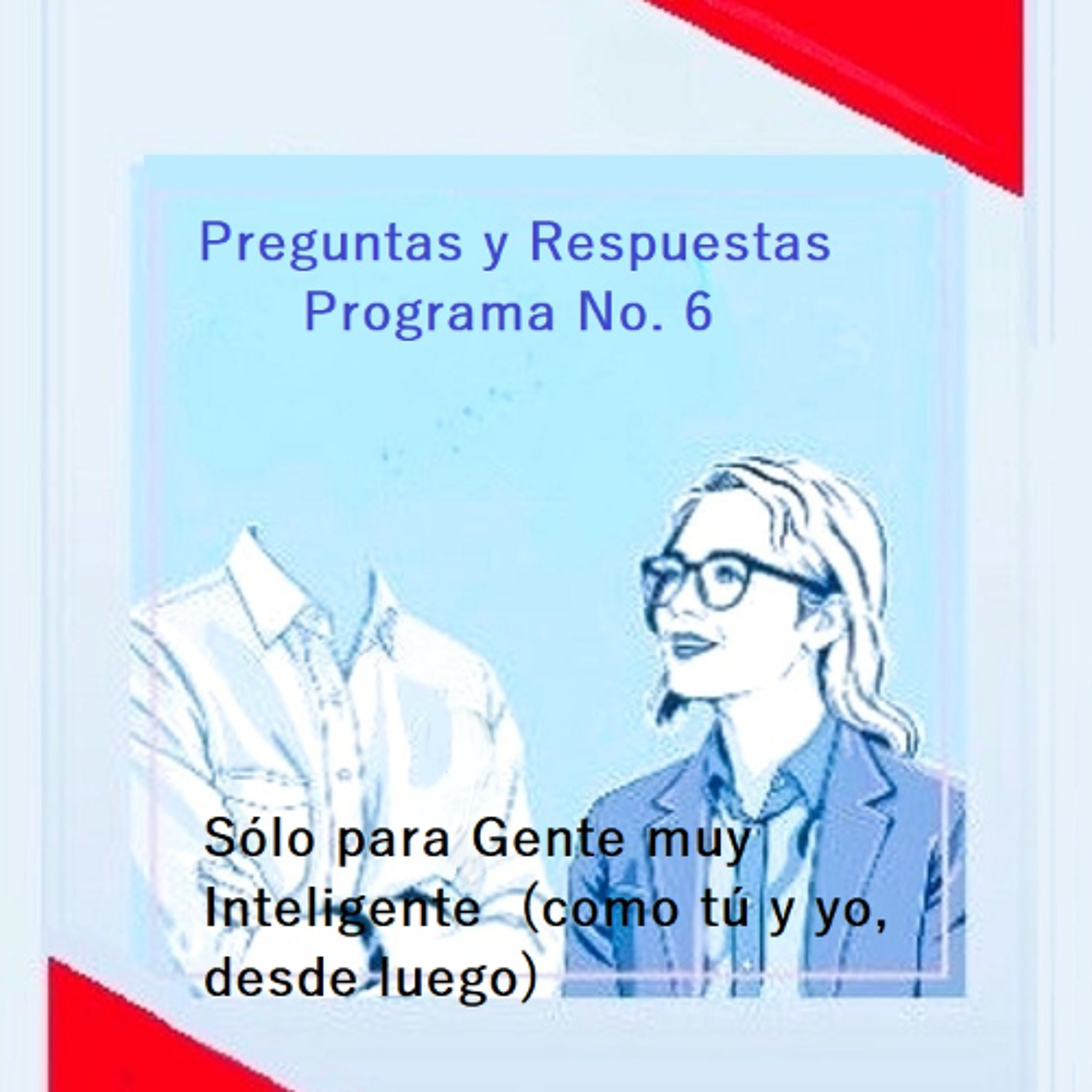 Preguntas y Respuestas Programa No. 6 episode artwork
