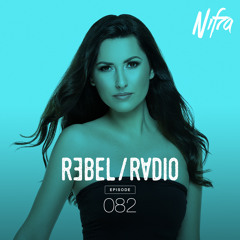 Nifra - Rebel Radio 082
